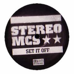 Stereo MC's - Set It Off - Graffiti 3