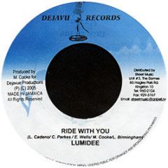 Lumidee / Chicken - Ride With You / Timing - Deja Vu
