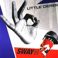 Sway - Little Derek - All City Music