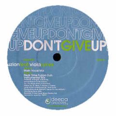 Fuzion - Don't Give Up - Deepa Grooves 7