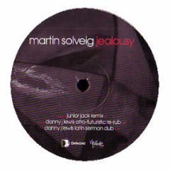 Martin Solveig - Jealousy (Remixes) - Defected