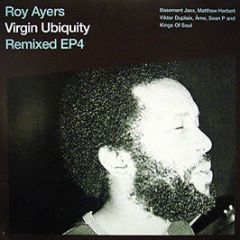 Roy Ayers - Virgin Ubiquity (Remixed EP4) - Rapster