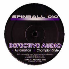 Defective Audio - Automation - Spinball