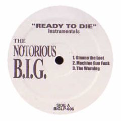 Notorious B.I.G - Ready To Die (Instrumentals) - Biglp 606