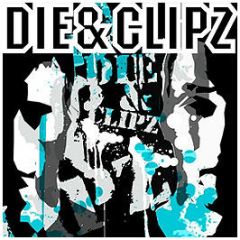 Die & Clipz - Good Old Days / Black Doves - Full Cycle