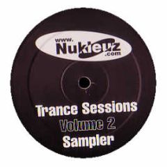 Nukleuz Present - Trance Sessions Volume 2 (Sampler) - Nukleuz