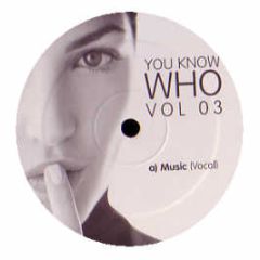 You Know Who - Music - You Know Who