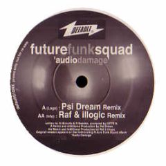 Future Funk Squad - Audio Damage (Remixes) - Default