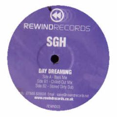 SGH - Day Dreaming - Rewind Records
