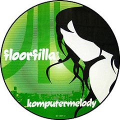 Floorfilla - Komputermelody (Picture Disc) - DFC