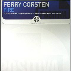 Ferry Corsten - Fire - Positiva