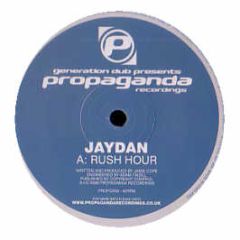 Jaydan - Rush Hour - Propaganda
