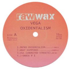 Vega - Oxidentalism - Raw Wax