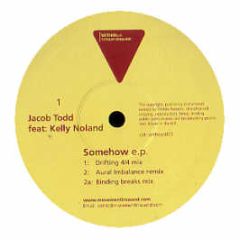 Jacob Todd Feat Kelly Noland - Somehow EP - Within Exp