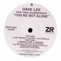 Dave Lee Feat Ann Saunderson - You'Re Not Alone - Z Records