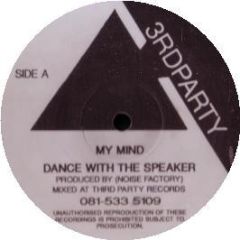 Noise Factory - My Mind EP - 3rd Party