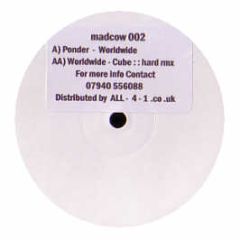Ponder - Worldwide - Madcow 2
