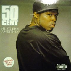 50 Cent - Hustler's Ambition - Interscope