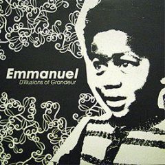 Emmanuel - D'Lllusions Of Grandeur - Little League Productions