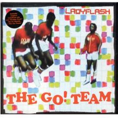 The Go! Team - Ladyflash - Memphis Ind.