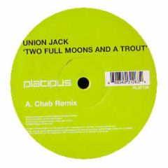 Union Jack - Two Full Moons And A Trout (2006) (Part 1) - Platipus