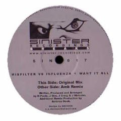 Misfilter Vs Influenza - Want It All - Sinister