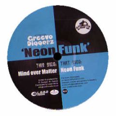 Groove Diggerz - Neon Funk - Breakin Even