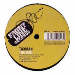 Taxman - Too Bad - Frontline