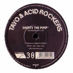 Tayo & Acid Rockers - Shorty The Pimp - Mantra Breaks