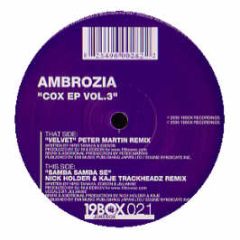 Ambrozia - Cox EP Volume 3 - 19 Box