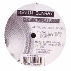 Kevin Sunray - The Big Drums EP - Prog City