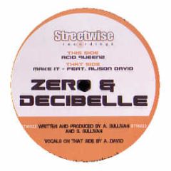 Zero & Decibelle - Acid Queenz - Streetwise