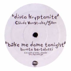 Claude Vonstroke - Disco Kryptonite - Cadang 7