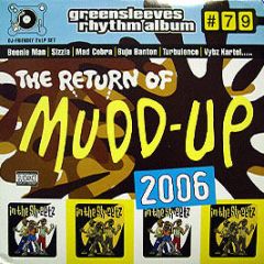 Various Artists - The Return Of The Mudd Up (2006) - Greensleeves