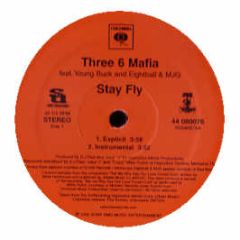 Three 6 Mafia - Stay Fly - Columbia