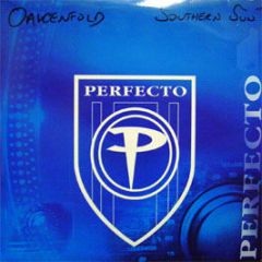 Paul Oakenfold - Southern Sun - Perfecto