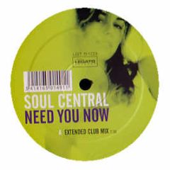 Soul Central - Need You Now - Legato