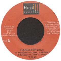 T.O.K. - Gangster - Birchill Records