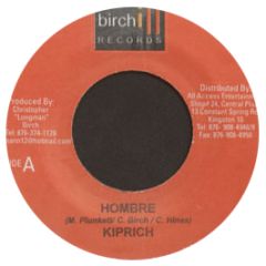 Kiprich - Hombre - Birchill Records
