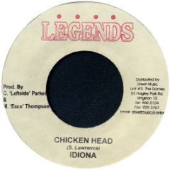 Idiona - Chicken Head - Legends