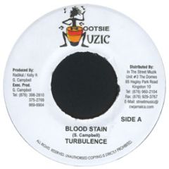 Turbulence - Blood Stain - Rootsie Muzic