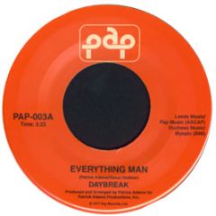 Daybreak - Everything Man - P&P Records