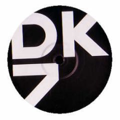 DK7 - Where's The Fun (Limited Edition) - Output