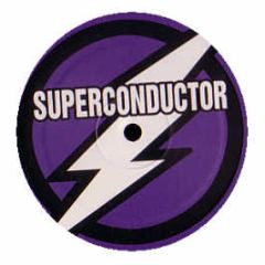 Ant & Chris Liberator - Fuckin Freak - Superconductor