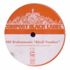 Brahmasonic - Compost Black Label #6 - Compost