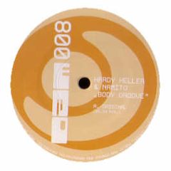 Hardy Heller & Namito - Body Groove - On A Mission