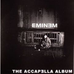 Eminem - The Acapella Album - Eminem 1