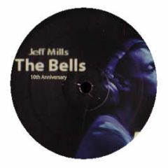 Jeff Mills - The Bells - 10 Year Anniversary - Purpose Maker