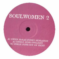 Gwen Mccrae - Funky Sensation (2006 Remix) - Soul Women Volume 2