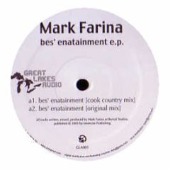 Mark Farina - Bes' Enatainmen EP - Great Lakes Audio 1
